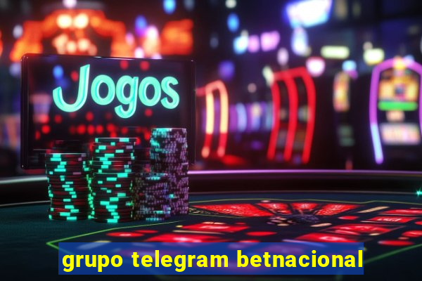 grupo telegram betnacional